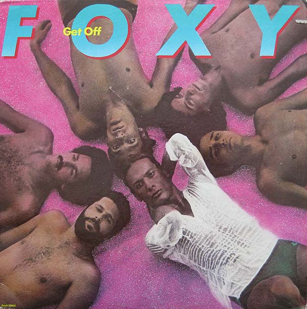 Foxy : Get Off (LP, Album, Gre)