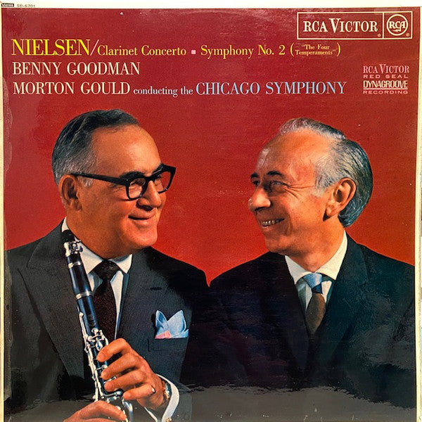 Carl Nielsen / Benny Goodman, Morton Gould Conducting The The Chicago Symphony Orchestra : Clarinet Concerto / Symphony No. 2 ("The Four Temperaments") (LP, Album)