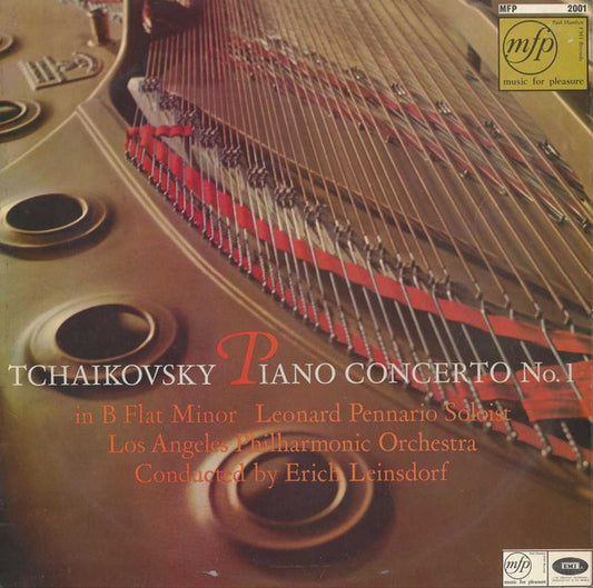 Pyotr Ilyich Tchaikovsky : Leonard Pennario Soloist Los Angeles Philharmonic Orchestra Conducted By Erich Leinsdorf : Piano Concerto No. 1 In B Flat Minor (LP, Mono, RE)