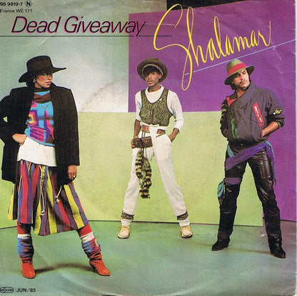 Shalamar : Dead Giveaway (7", Single)