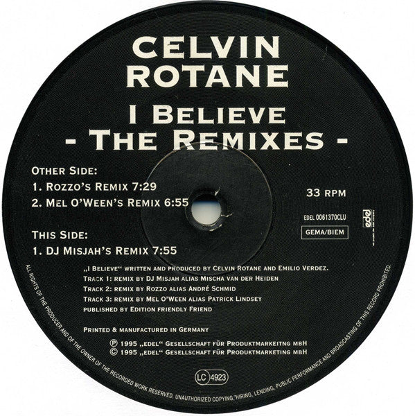 Celvin Rotane : I Believe (The Remixes) (12")