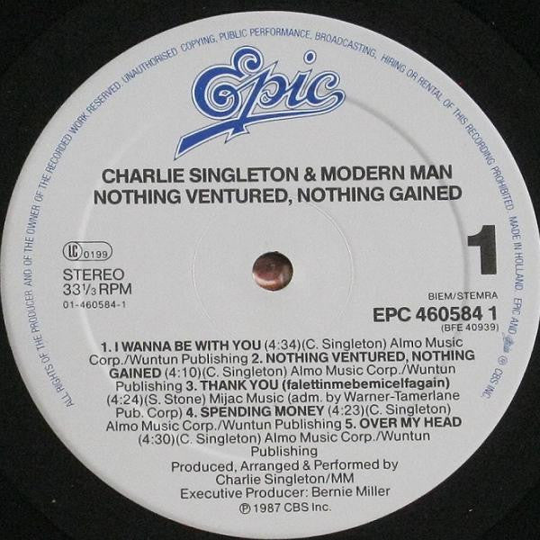 Charlie Singleton & Modern Man (2) : Nothing Ventured, Nothing Gained (LP, Album)