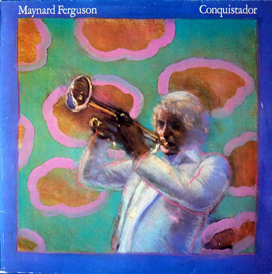 Maynard Ferguson : Conquistador (LP, Album)