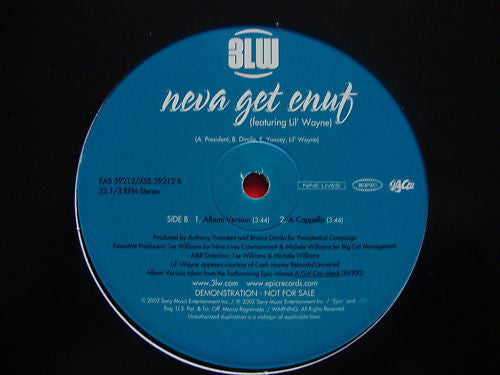 3LW Featuring Lil Wayne : Neva Get Enuf (12", Promo)