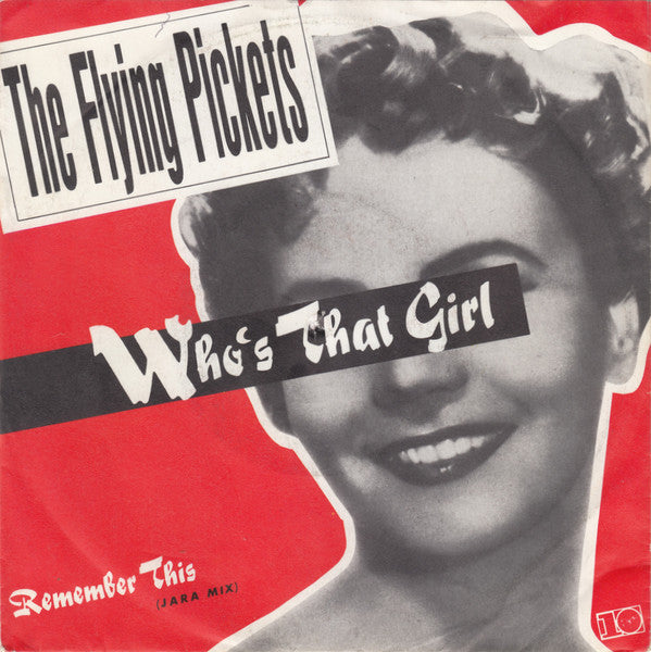 The Flying Pickets : Who's That Girl (7", Single)