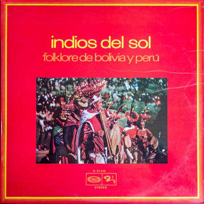 Unknown Artist / Gérard Civet : Indios Del Sol (LP)