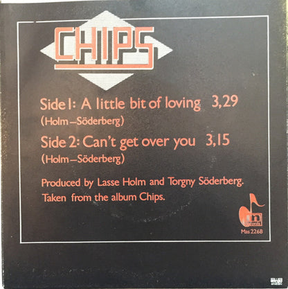 Chips (4) : A Little Bit Of Loving (7")