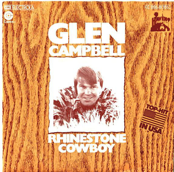 Glen Campbell : Rhinestone Cowboy (7", Single)