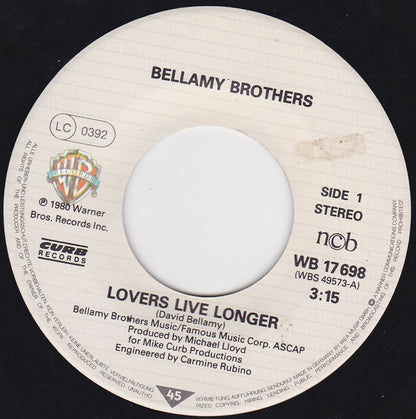 Bellamy Brothers : Lovers Live Longer (7", Single)