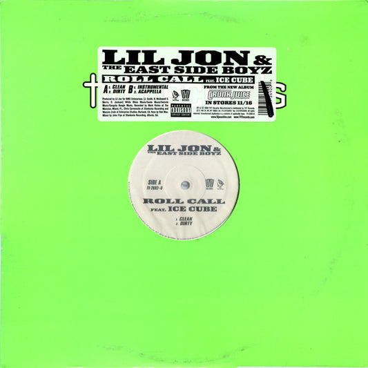 Lil' Jon & The East Side Boyz : Roll Call (12")