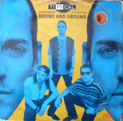 Ti.Pi.Cal. Featuring Josh Colow : Round And Around (12")