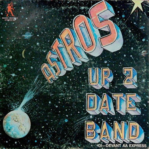 Astros (3) : Up 2 Date Band (LP, Album)