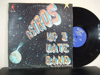 Astros (3) : Up 2 Date Band (LP, Album)