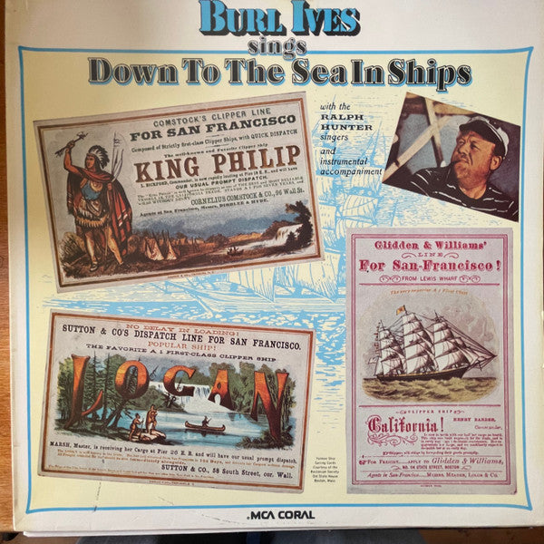 Burl Ives : Sings Down To The Sea In Ships (Sailing, Whaling And Fishing Songs) (LP, Album)