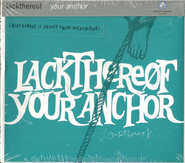 Lackthereof : Your Anchor (CD, Album, Dig)