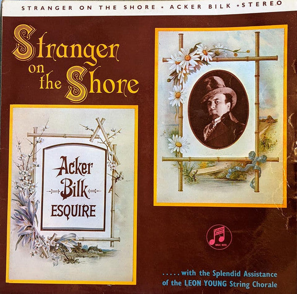 Acker Bilk With The Splendid Assistance Of The Leon Young String Chorale : Stranger On The Shore (LP, Album)