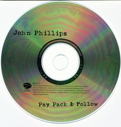 John Phillips : Pay Pack & Follow (CD, Album)