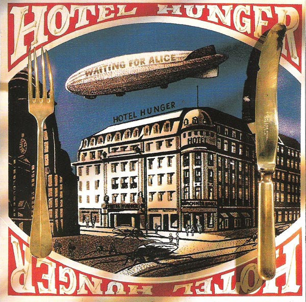 Hotel Hunger : Waiting For Alice (CD, Album)