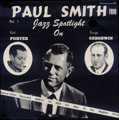 The Paul Smith Trio : Jazz Spotlight On Porter & Gershwin Vol. 1 (LP, Album)