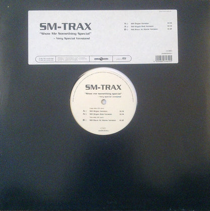 SM-Trax : Show Me Something Special (Very Special Versions) (12")