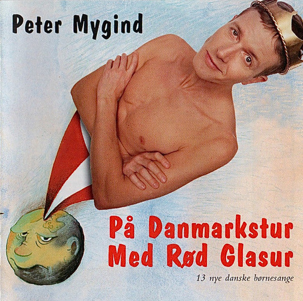 Peter Mygind : På Danmarkstur Med Rød Glasur (CD, Album)