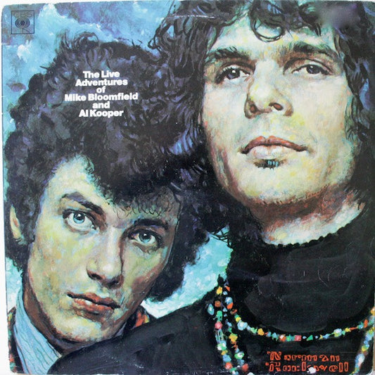 Mike Bloomfield And Al Kooper : The Live Adventures Of Mike Bloomfield And Al Kooper (2xLP, Album)