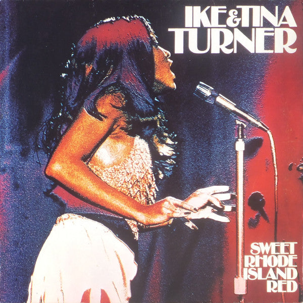 Ike & Tina Turner : Sweet Rhode Island Red (LP, Album)