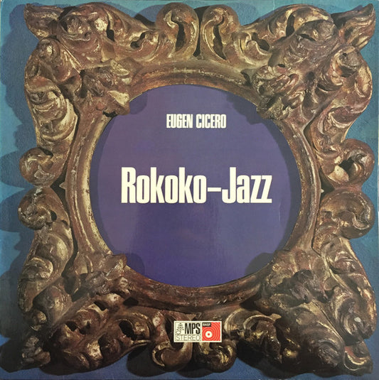 Eugen Cicero : Rokoko-Jazz (LP, RE)