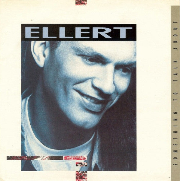 Ellert Driessen : Something To Talk About (12", Maxi)