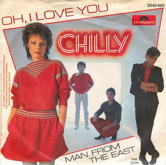 Chilly : Oh, I Love You (7", Single)