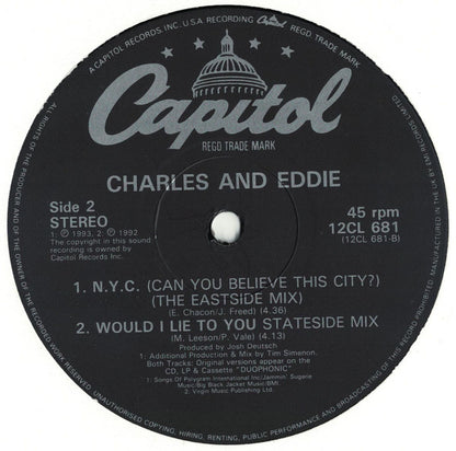 Charles & Eddie : N.Y.C. (Can You Believe This City?) (12")