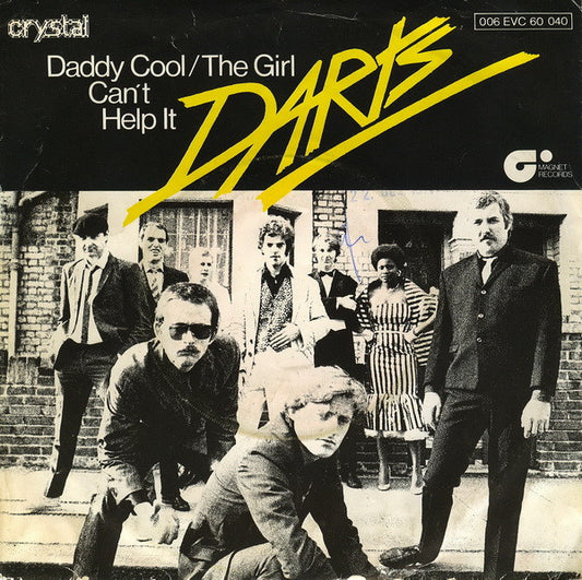 Darts : Daddy Cool / The Girl Can't Help It (7", Single)