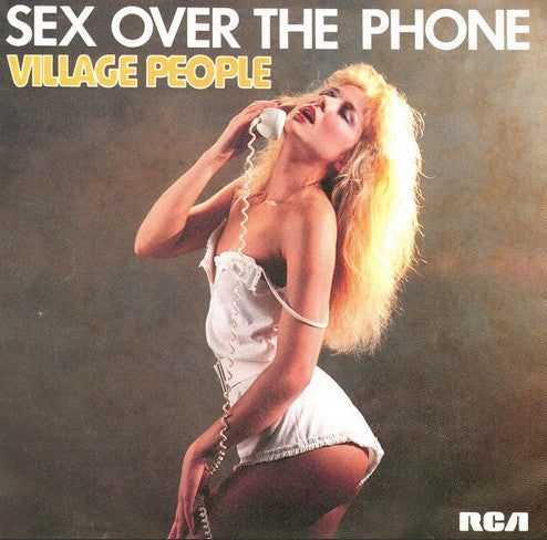 Village People : Sex Over The Phone (7", Sol)