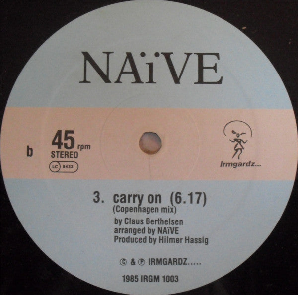 Naïve : Carry On (12", Maxi)