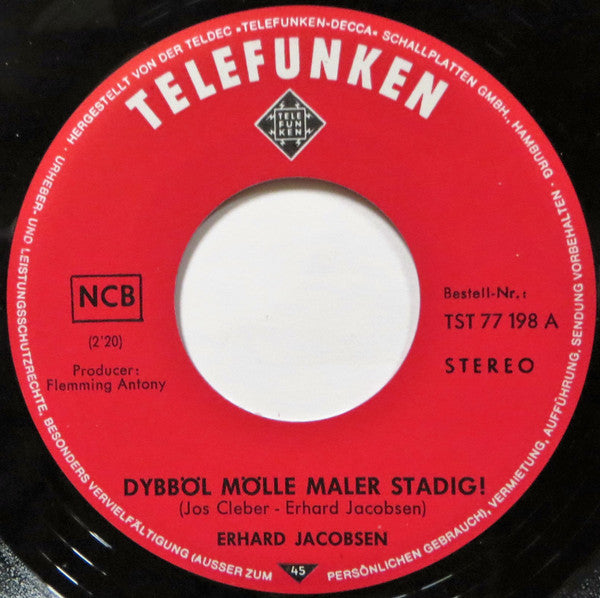 Erhard Jacobsen : Erhard Jacobsen Synger Dybbøl Mølle Maler Stadig! (7", Single)