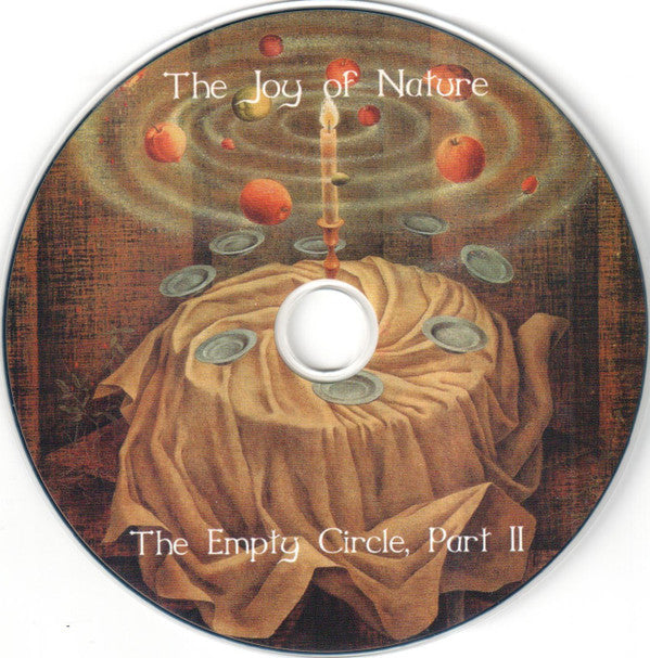 The Joy Of Nature : The Empty Circle Part 2 - Rastos De Sangue E Fragmentos Da Tradição (CD, Album, Promo)