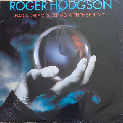 Roger Hodgson : Had A Dream (Sleeping With The Enemy) (12")