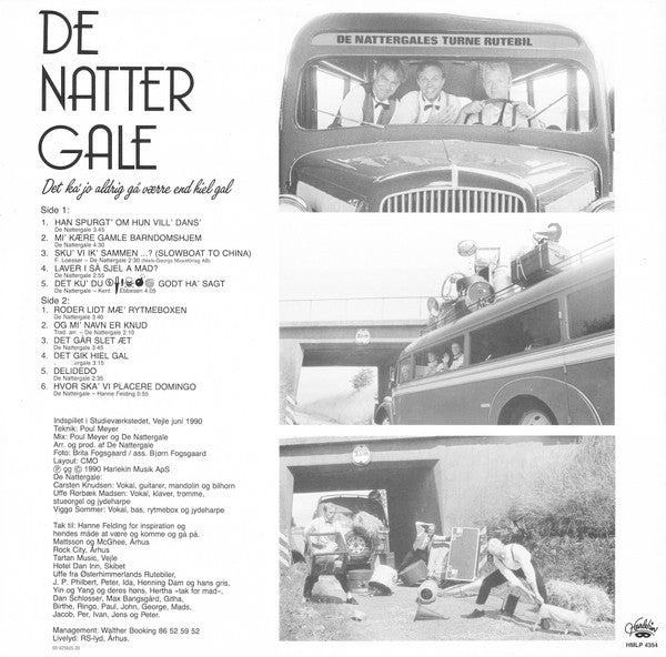 De Nattergale : Det Ka' Jo Aldrig Gå Værre End Hiel Gal (LP, Album)