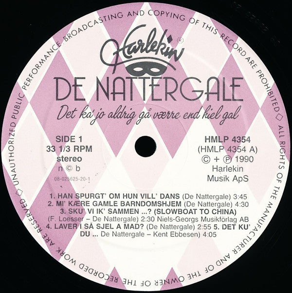 De Nattergale : Det Ka' Jo Aldrig Gå Værre End Hiel Gal (LP, Album)