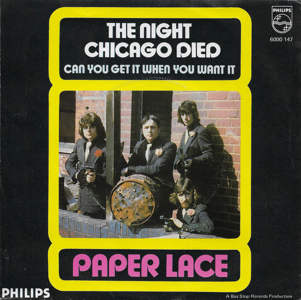 Paper Lace : The Night Chicago Died (7", Single)