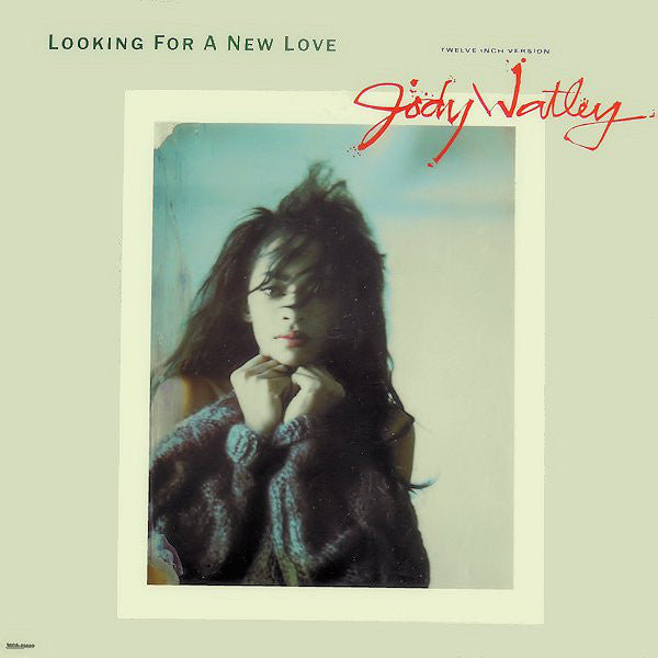 Jody Watley : Looking For A New Love (12")