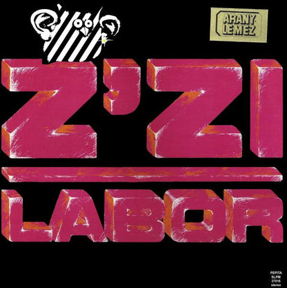 Z'Zi Labor : Faképnél Történő Hagyás (LP, Album)