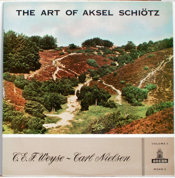 C.E.F. Weyse / Carl Nielsen / Aksel Schiøtz : The Art Of Aksel Schiötz Volume 3 (LP)