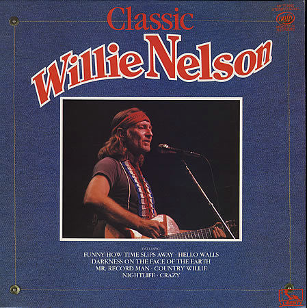 Willie Nelson : Classic Willie Nelson (LP, Comp, RE)