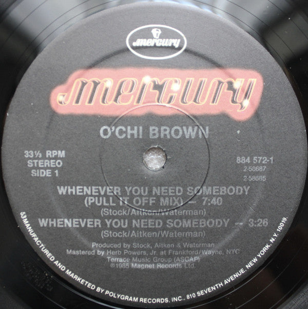 O'Chi Brown : Whenever You Need Somebody (12")