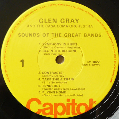 Glen Gray & The Casa Loma Orchestra : Sounds Of The Great Bands! (LP, Album, Mono)