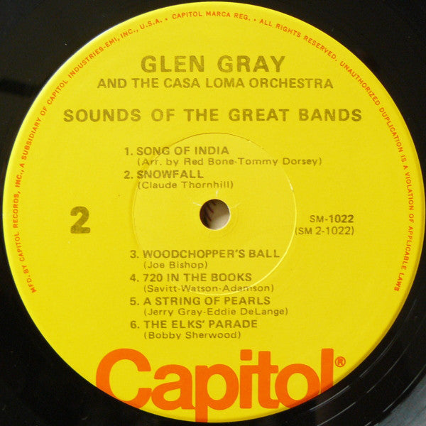 Glen Gray & The Casa Loma Orchestra : Sounds Of The Great Bands! (LP, Album, Mono)