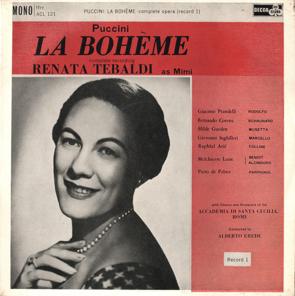 Giacomo Puccini - Renata Tebaldi, Giacinto Prandelli, Coro dell'Accademia Nazionale di Santa Cecilia & Orchestra dell'Accademia Nazionale di Santa Cecilia, Alberto Erede : La Bohéme (2xLP, Album, Mono, RE)