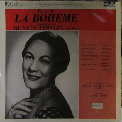 Giacomo Puccini - Renata Tebaldi, Giacinto Prandelli, Coro dell'Accademia Nazionale di Santa Cecilia & Orchestra dell'Accademia Nazionale di Santa Cecilia, Alberto Erede : La Bohéme (2xLP, Album, Mono, RE)