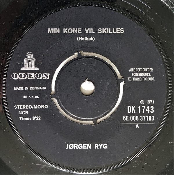 Jørgen Ryg : Min Kone Vil Skilles (7", Single, Blu)